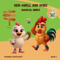 Hen-Abell and Spike