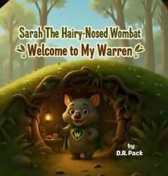 Sarah The Hairy-Nosed Wombat