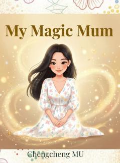 My Magic Mum