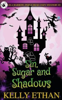 Sin Sugar and Shadows