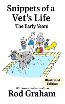 Snippets of a Vet's Life