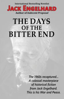 The Days of the Bitter End