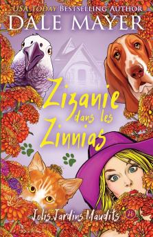 Zizanie dans les Zinnias