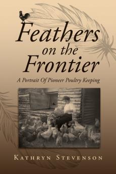 Feathers on the Frontier