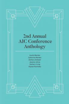 2nd Annual AIC Conference Anthology