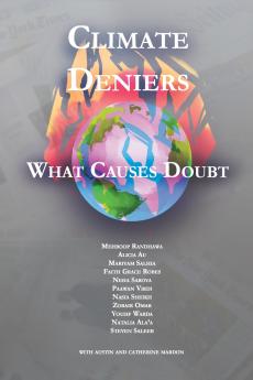 Climate Deniers What Causes Doubt