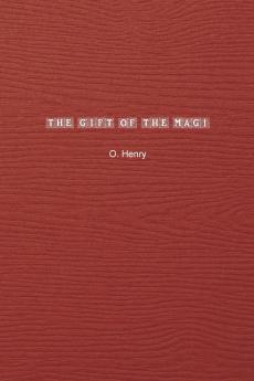 The Gift of the Magi