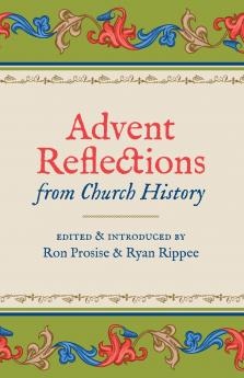 Advent Reflections from Church History