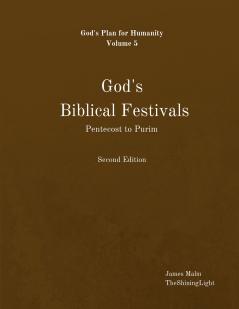 God's Biblical Festivals