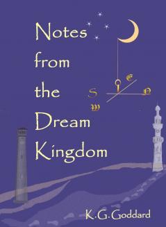 Notes from the Dream Kingdom