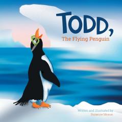 Todd The Flying Penguin