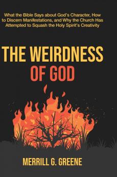 The Weirdness of God