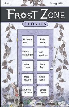 Frost Zone Stories book 1