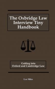 The Oxbridge Law Interview Tiny Handbook