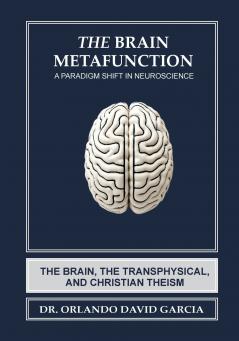 The Brain Metafunction