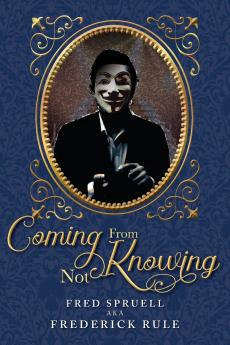 Coming From Not Knowing