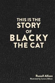 This is the Story of Blacky the Cat
