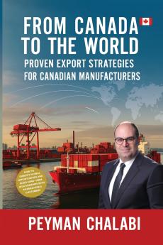 FROM CANADA TO THE WORLD