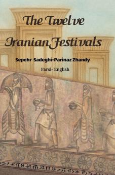The Twelve Iranian Festivals