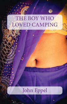 The Boy Who Loved Camping