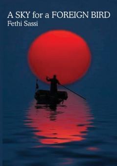 Sky for a Foreign Bird