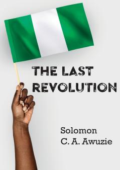 The Last Revolution