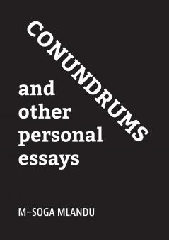 Conundrums and other personal essays