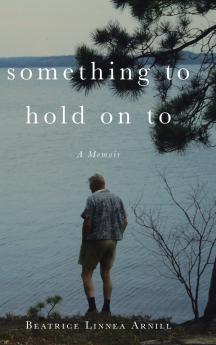Something To Hold On To