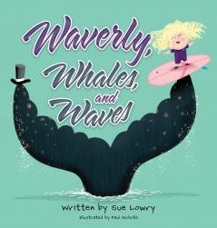 Waverly Whales and Waves
