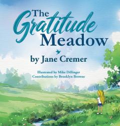 The Gratitude Meadow