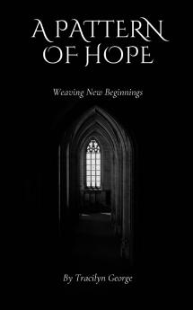 A Pattern of Hope