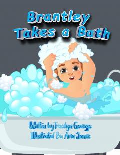 Brantley Takes a Bath