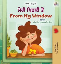 From My Window (Punjabi English Bilingual Kids Book - Gurmukhi)