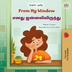 From My Window (English Tamil Bilingual Kids Book)