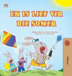 I Love Summer (Afrikaans Children's Book)