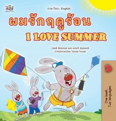 I Love Summer (Thai English Bilingual Children's Book)