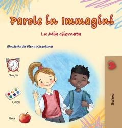 Words in Pictures - My Day (Italian Children's Book)