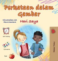 Words in Pictures - My Day (Malay Children's Book)