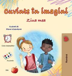 Words in Pictures - My Day (Romanian Children's Book)