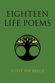 Eighteen Life Poems