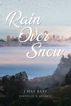 Rain Over Snow