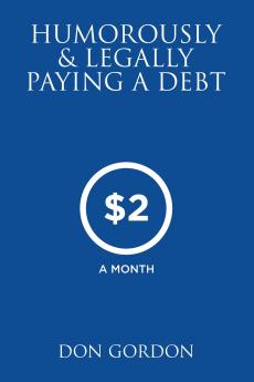 Humorously & Legally Paying a Debt