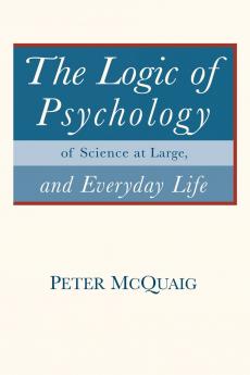 The Logic of Psychology