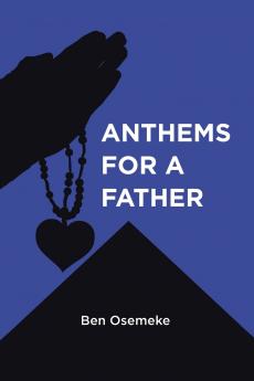 Anthems for a Father