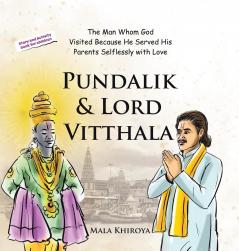 Pundalik & Lord Vitthala