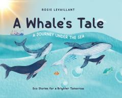 A Whale's Tale