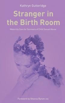 Stranger in the Birth Room