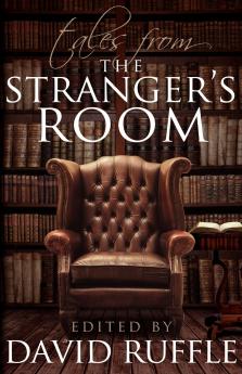 Sherlock Holmes Tales from the Stranger's Room