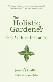 The Holistic Gardener