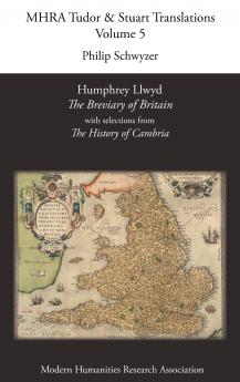 Humphrey Llwyd 'The Breviary of Britain' with Selections from 'The History of Cambria'